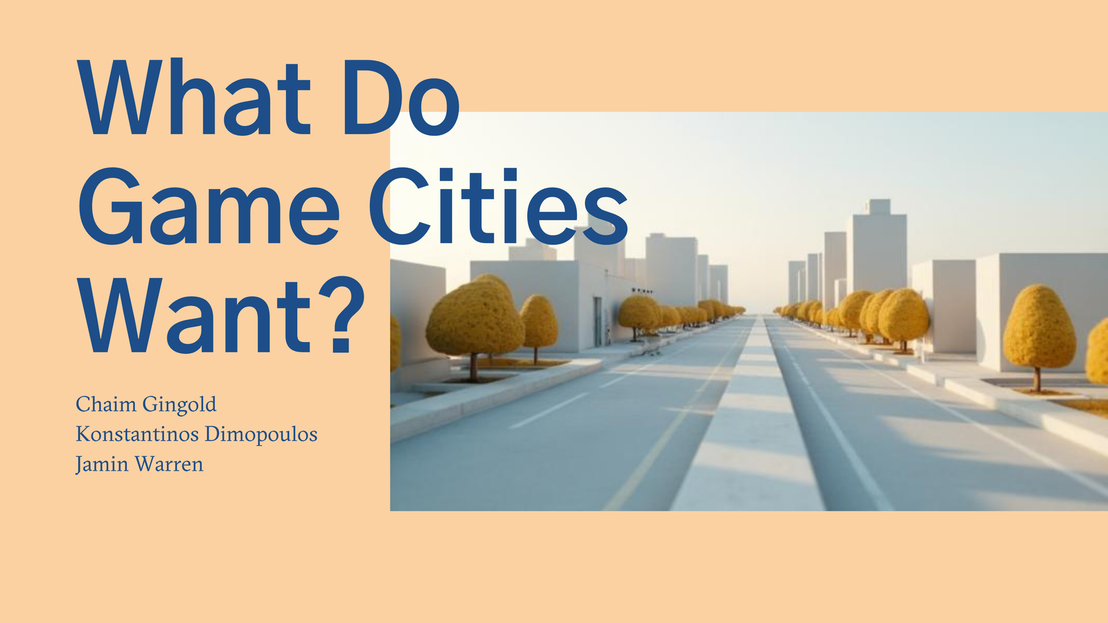Online Talk: What Do Game Cities Want?