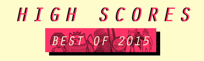 High Scores: The Best Videogames of 2015