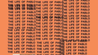 Kanye West and the gloriously messy Life of Pablo