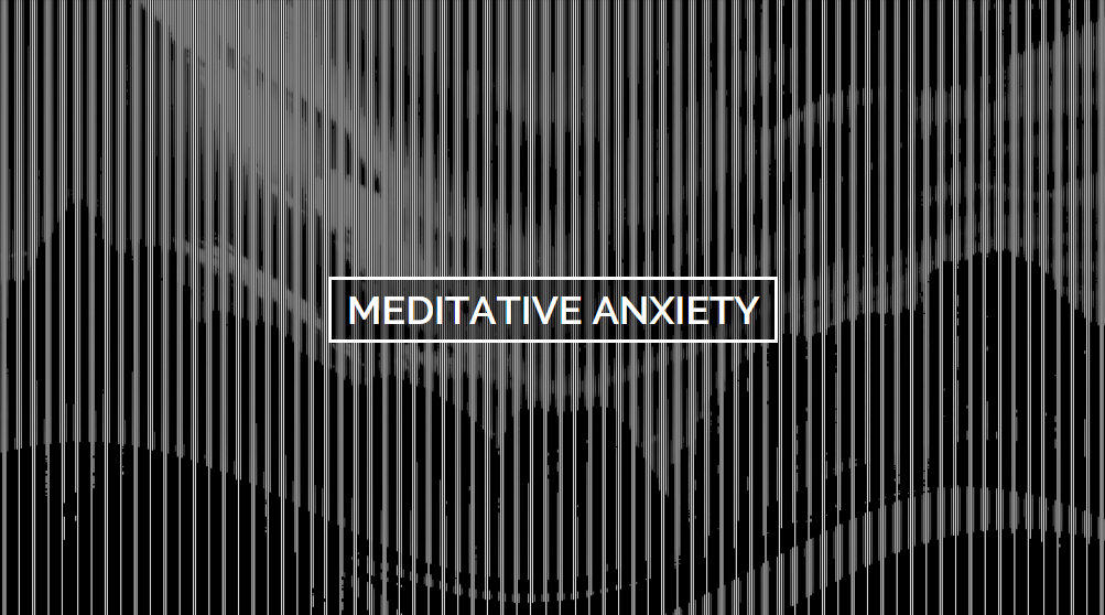 Meditative Anxiety is a strange marriage of music, static, and colors